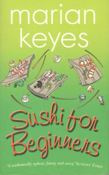 Marian Keyes - Sushi for Beginners / POOLBEG. beschikbaar voor biedingen
