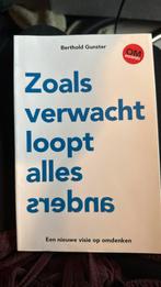 Berthold Gunster - Zoals verwacht loopt alles anders, Boeken, Ophalen of Verzenden, Zo goed als nieuw, Berthold Gunster