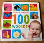 Mijn eerste flapjesboek 100 woorden, Boeken, Ophalen of Verzenden, Gelezen, Uitklap-, Voel- of Ontdekboek, 1 tot 2 jaar