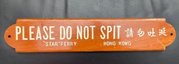 STAR Ferry Hongkong Bordje: "PLEASE DO NOT SPIT" beschikbaar voor biedingen