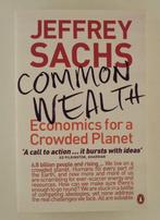 Sachs, Jeffrey - Common Wealth / Economics for a Crowded Pla