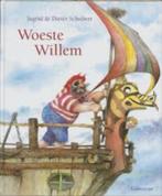 Ingrid & Dieter Schubert: Woeste Willem. Hardcover, grootf., Ingrid & Dieter Schubert, Fictie algemeen, Jongen of Meisje, Ophalen of Verzenden