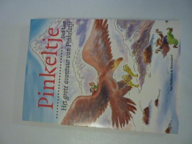 Dick Laan - Pinkeltje, het grote avontuur van Pinkelotje, Boeken, Ophalen of Verzenden, Nieuw