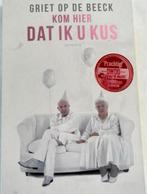 GRIET OP DE BEECK KOM HIER DAT IK U KUS, Boeken, Ophalen of Verzenden, Zo goed als nieuw