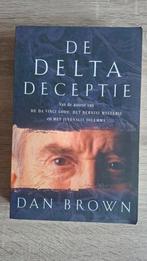 De Delta Deceptie - Dan Brown, Ophalen of Verzenden, Zo goed als nieuw, Dan Brown, Nederland