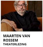 Theaterlezing - Maarten van Rossem - De Meenthe, Steenwijk, Tickets en Kaartjes, Theaterlezing, Twee personen