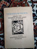 Vernieuwingen - Henriëtte Roland Holst-van der Schalk, Antiek en Kunst, Ophalen of Verzenden