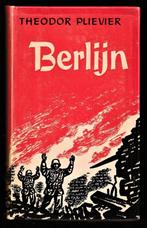 BERLIJN 1945 - door Theodor Plievier, Ophalen of Verzenden, Zo goed als nieuw, Tweede Wereldoorlog