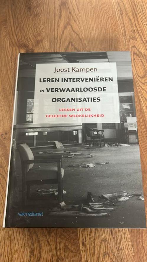 Leren interveniëren in verwaarloosde organisaties, Boeken, Wetenschap, Zo goed als nieuw, Sociale wetenschap, Ophalen of Verzenden