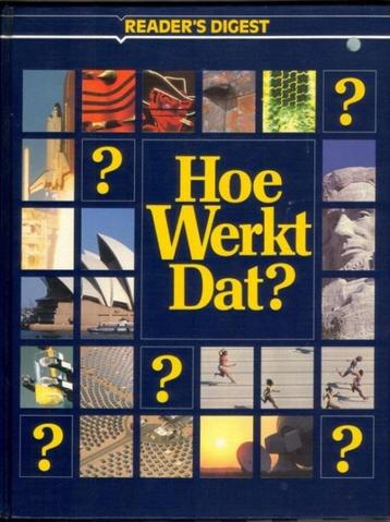 HOE WERKT DAT? Over hoe de wereld in elkaar zit. beschikbaar voor biedingen