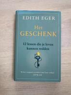 Edith Eger - Het geschenk, Ophalen of Verzenden, Zo goed als nieuw, Edith Eger