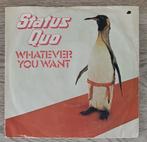 Status Quo ‎– Whatever You Want, Ophalen of Verzenden, 7 inch, Pop, Single