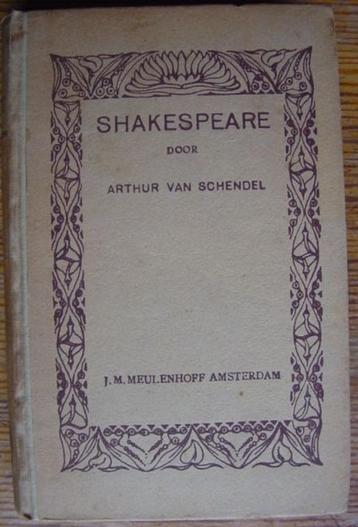 Shakespeare door Arthur van Schendel 1922 beschikbaar voor biedingen