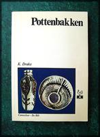 POTTENBAKKEN - K. Drake Vrije tijd Paperback nr 3 een uitgav, Verzenden, Zo goed als nieuw