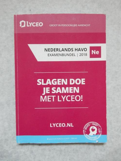 Examenoefening Examenbundel HAVO Nederlands 2018 Lyceo, Boeken, Schoolboeken, Zo goed als nieuw, Nederlands, HAVO, Ophalen of Verzenden