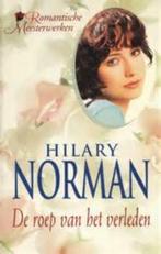 ''De roep van het verleden'' Hilary Norman ISBN 90-225-1116, Hilary Norman, Ophalen of Verzenden, Europa overig, Zo goed als nieuw