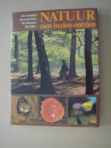 Boek Natuur Zien - Inzien - Ontzien door Bert Garthoff beschikbaar voor biedingen