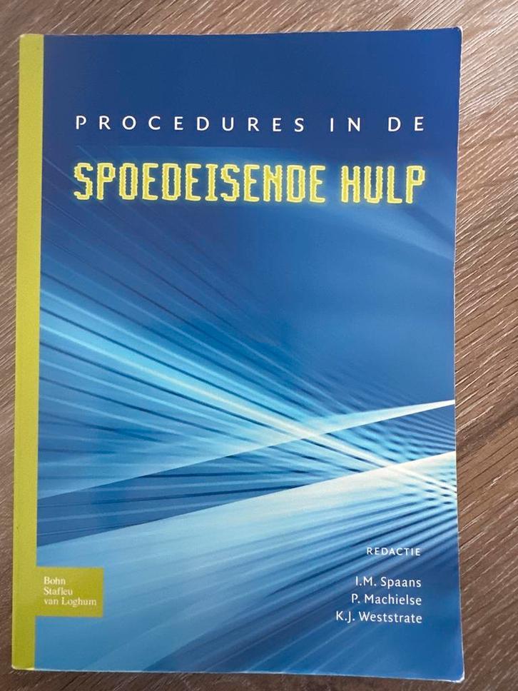 Procedures in de Spoedeisende Hulp, Boeken, Studieboeken en Cursussen, Zo goed als nieuw, HBO, Beta, Ophalen of Verzenden