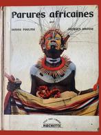 Parures africaines par Denise Paulme et Jacques Brosse,1956, Gelezen, Ophalen of Verzenden, Overige onderwerpen