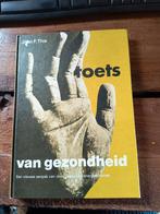 Toets van gezondheid - John F. Thie, Boeken, Ophalen of Verzenden, Gelezen, Gezondheid en Conditie, John F. Thie