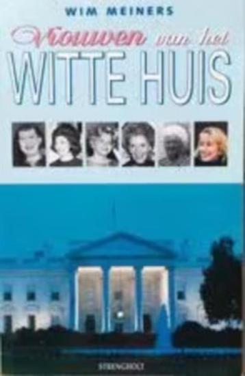 Vrouwen in het Witte Huis. Wim Meiners beschikbaar voor biedingen