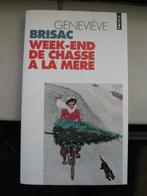 Geneviève Brisac - Week-end de chasse à la mère, Ophalen of Verzenden, Gelezen, Geneviève Brisac
