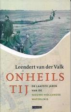 Onheils tij - Leendert van der Valk, Gelezen, Ophalen of Verzenden, Tweede Wereldoorlog