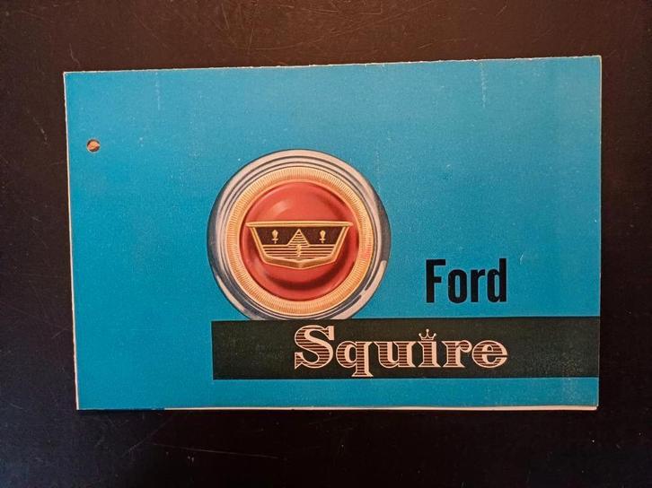 Ford SQUIRE brochure folder origineel NL, Boeken, Auto's | Folders en Tijdschriften, Gelezen, Ford, Ophalen of Verzenden