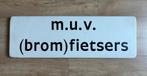 verkeersbord m.u.v. (brom)fietsers 20 x 61 cm, Verzamelen, Merken en Reclamevoorwerpen, Ophalen of Verzenden, Reclamebord