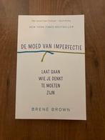 De Moed van Imperfectie - Brené Brown, Boeken, Ophalen of Verzenden, Zo goed als nieuw, Persoonlijkheidsleer