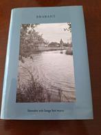 Brabant: Literaire Reis Langs Het Water, Boeken, Streekboeken en Streekromans, Ophalen of Verzenden, Zo goed als nieuw, Noord-Brabant