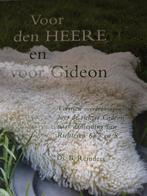 Voor de Heere en voor Gideon. Ds B Reinders, Boeken, Godsdienst en Theologie, Christendom | Protestants, Ophalen of Verzenden