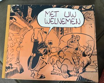 Bommel: Met uw welnemen, 1e druk 1973 beschikbaar voor biedingen