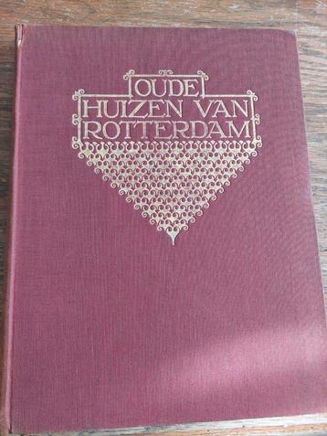 Boek 1915 oude huizen van Rotterdam architectuur 16e tot 19e beschikbaar voor biedingen