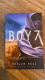 Mirjam Mous - Boy 7, Boeken, Ophalen of Verzenden, Zo goed als nieuw, Mirjam Mous