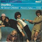 Wallenstein - Charline, Gebruikt, 7 inch, Single, Ophalen of Verzenden