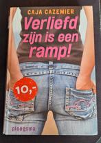 Verliefd zijn is een ramp! - Caja Cazemier, Ophalen of Verzenden, Zo goed als nieuw, Caja Cazemier