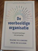 De voorbeeldige organisatie - Naomi Ellemers, Ophalen of Verzenden, Zo goed als nieuw, Management, Naomi Ellemers, Dick de Gilder