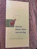 Koester kleine delen - Onthaastingsgedichten, Ophalen of Verzenden, Gelezen, Meerdere auteurs