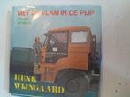 Henk wijngaard 7inch met de vlam in de pijp, Cd's en Dvd's, Vinyl Singles, Ophalen of Verzenden, Gebruikt, Nederlandstalig