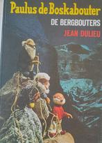 525 Boek Paulus de Boskabouter de Bergbouters, Boeken, Ophalen of Verzenden, Zo goed als nieuw, Jean Dulieu, Sprookjes