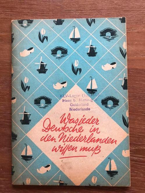 Was jeder Deutsche in den Niederlanden, Verzamelen, Militaria | Tweede Wereldoorlog, Landmacht, Boek of Tijdschrift, Duitsland