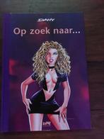 Op zoek naar...  Dany. Uitgave Khani luxe, Eén stripboek, Ophalen of Verzenden, Nieuw