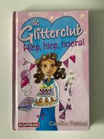 De Glitterclub - Hiep, hiep, hoera!, Boeken, Ophalen of Verzenden, Zo goed als nieuw, C. Plaisted
