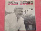 Eddy Smets – Nikita / Geef Je Hand, Ophalen, Zo goed als nieuw, Overige formaten, Levenslied of Smartlap