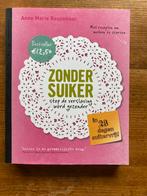 Zonder suiker - Anne Marie Reuzenaar, Ophalen of Verzenden, Gelezen, Overige typen