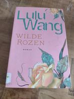 Lulu Wang - Wilde rozen, Gelezen, Lulu Wang, Ophalen of Verzenden, Nederland