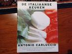 Antonio Carluccio - De Italiaanse keuken, Boeken, Ophalen of Verzenden, Zo goed als nieuw, Antonio Carluccio