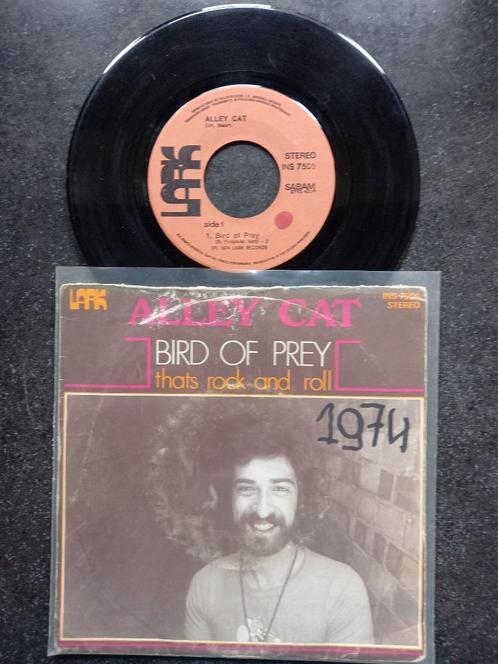 Alley Cat - Bird of Prey 1974, Cd's en Dvd's, Vinyl Singles, Gebruikt, Single, Pop, 7 inch, Ophalen of Verzenden