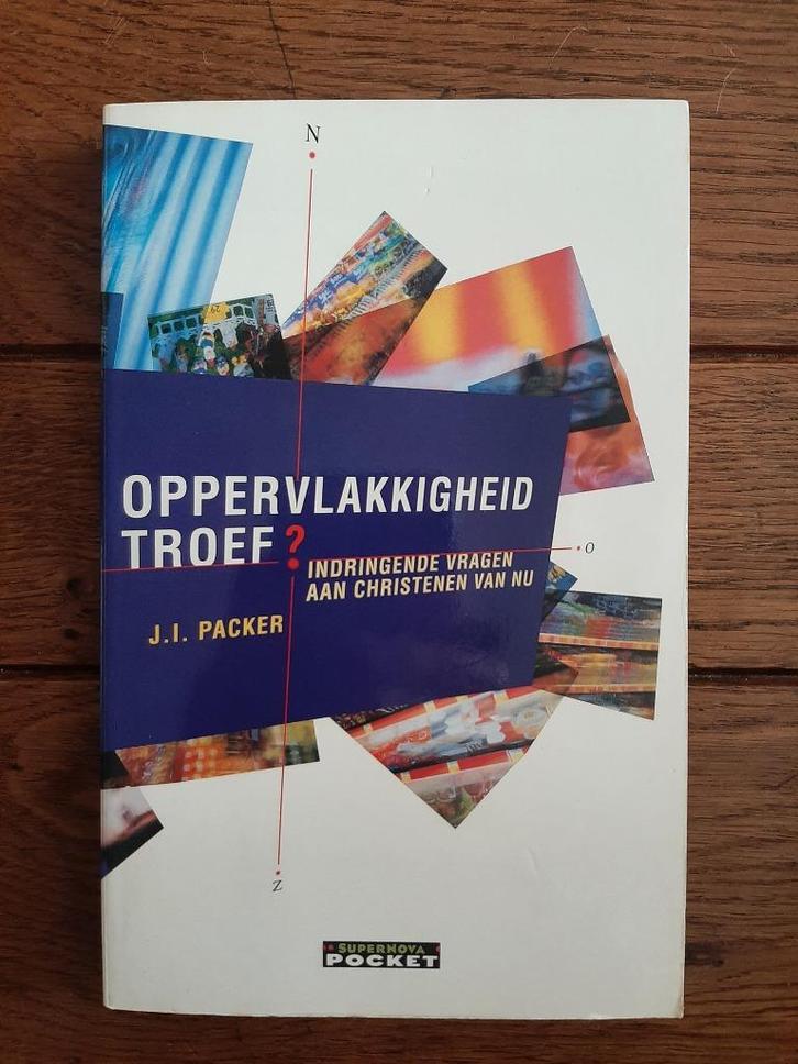 J.I. Packer, Oppervlakkigheid troef?, Boeken, Godsdienst en Theologie, Zo goed als nieuw, Ophalen of Verzenden